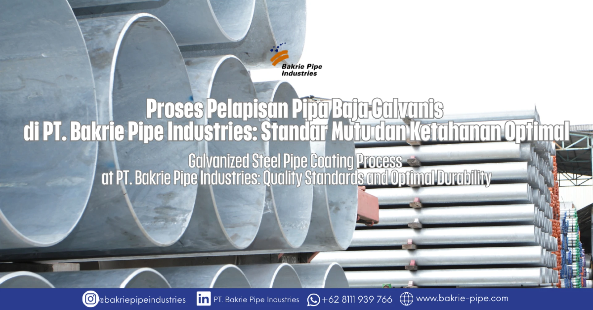 Galvanized Steel Pipe Coating Process at PT. Bakrie Pipe Industries: Quality Standards and Optimal Durability