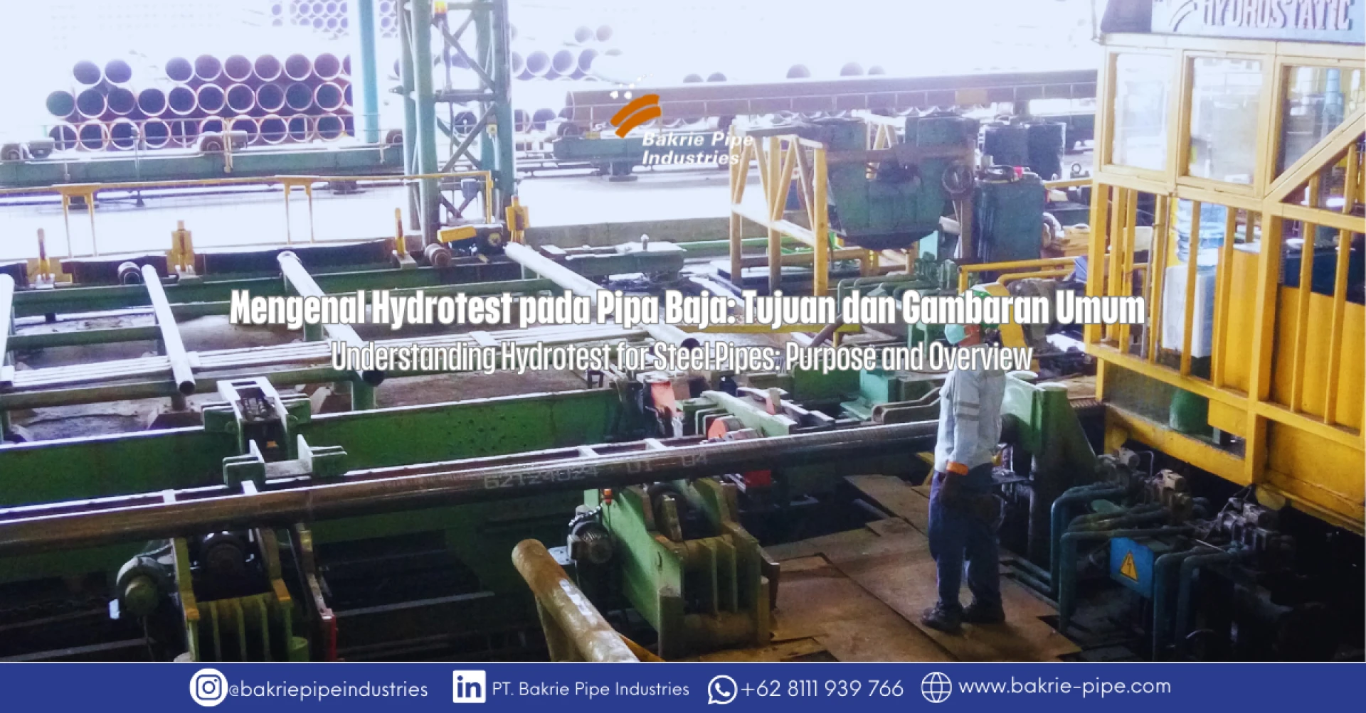 Understanding Hydrotest for Steel Pipes: Purpose and Overview